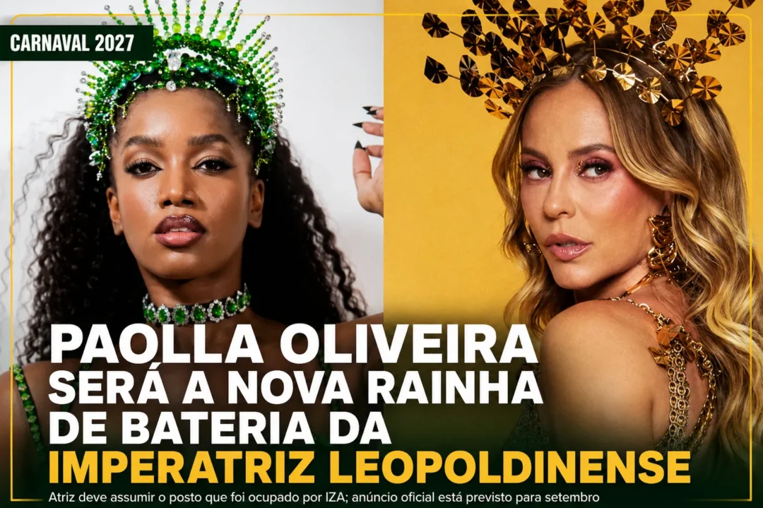 Paolla Oliveira é apontada como nova rainha de bateria da Imperatriz Leopoldinense