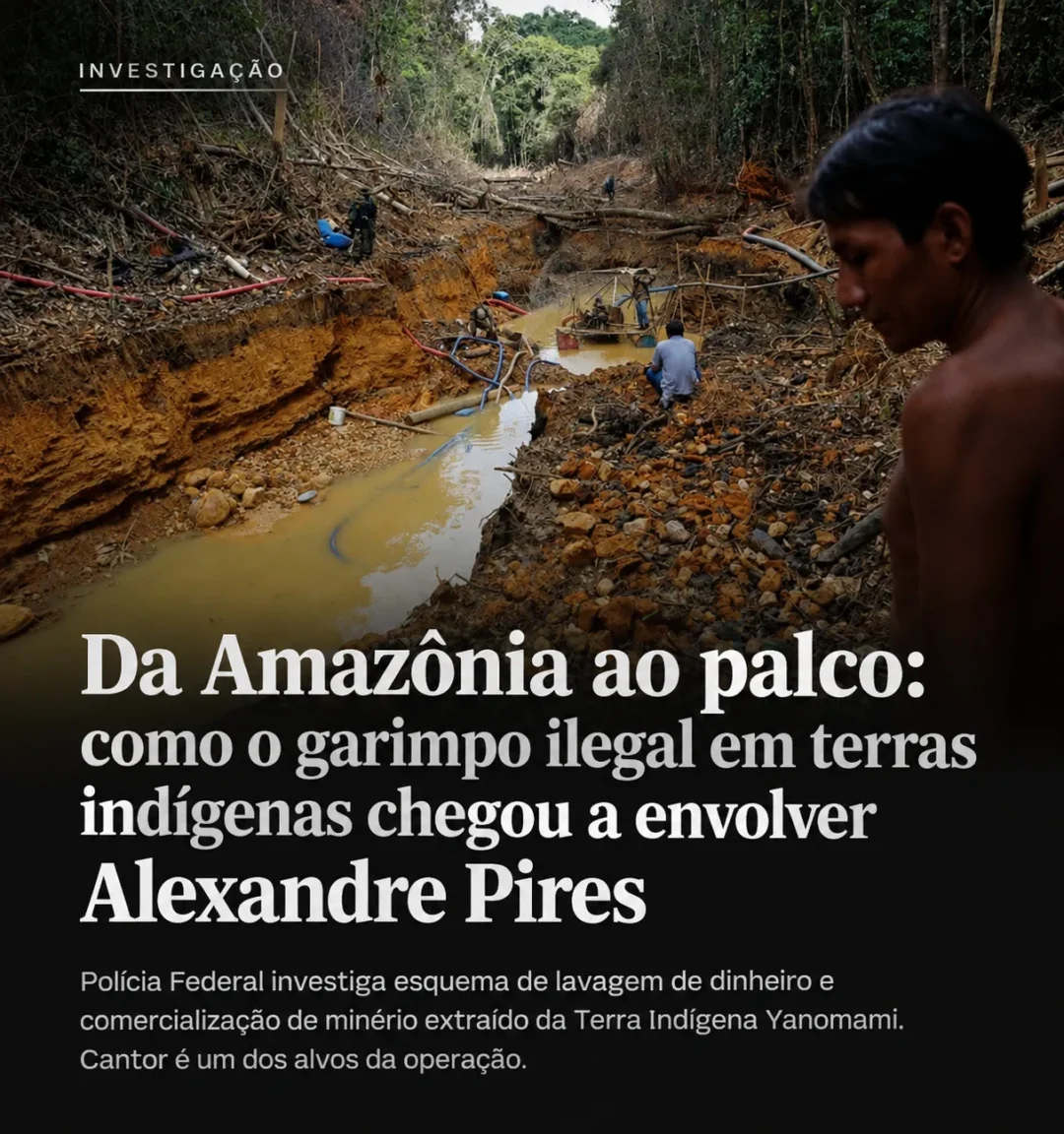 Do palco à mira da Polícia Federal: Alexandre Pires é alvo de operação que investiga garimpo ilegal em terra Yanomami
